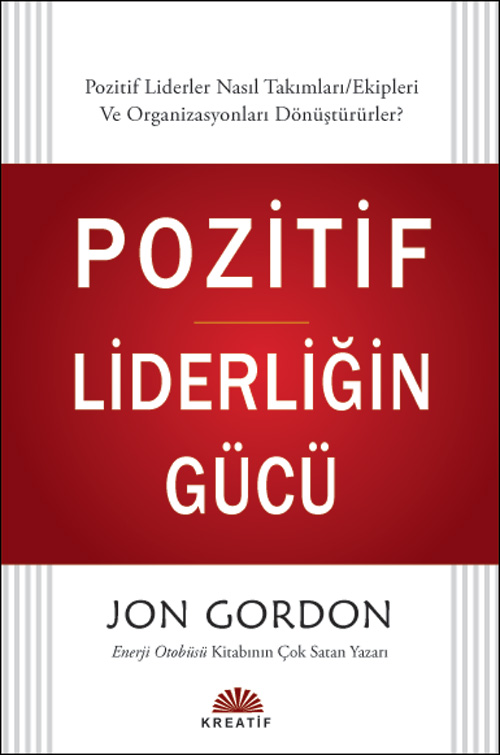 Pozitif Liderliğin Gücü